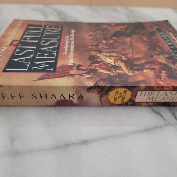 The Last Full Measure * Jeff Shaara * Civil War Trilogy #3 - Picture 4 of 8